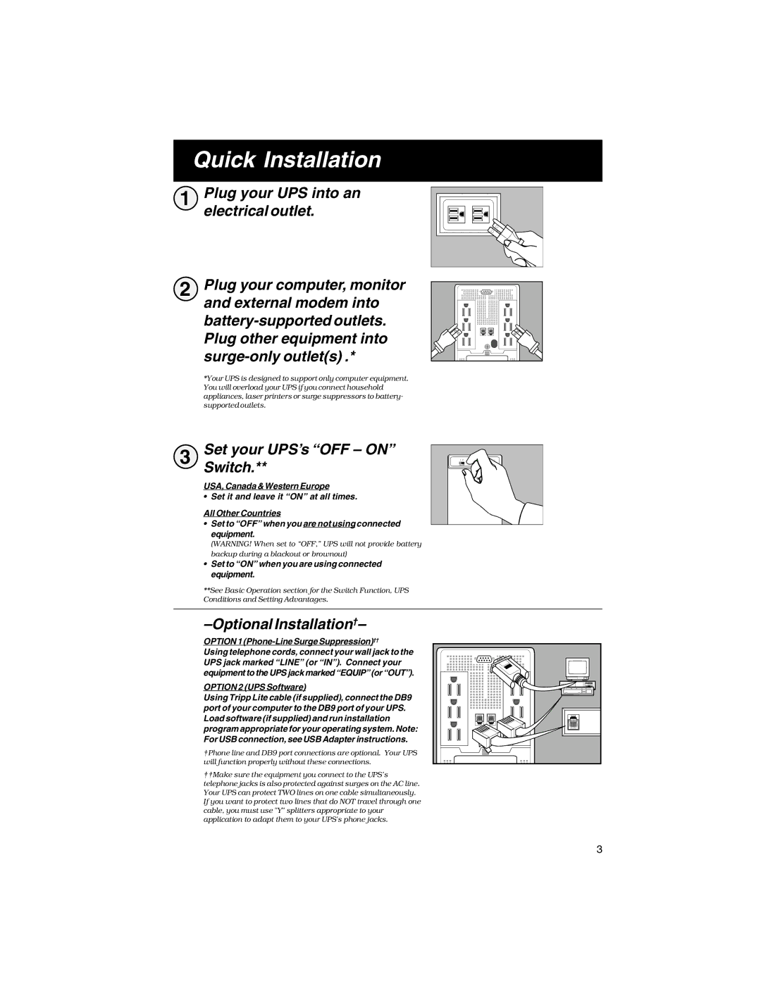 Tripp Lite 725 owner manual Quick Installation, Switch, Optional Installation† 