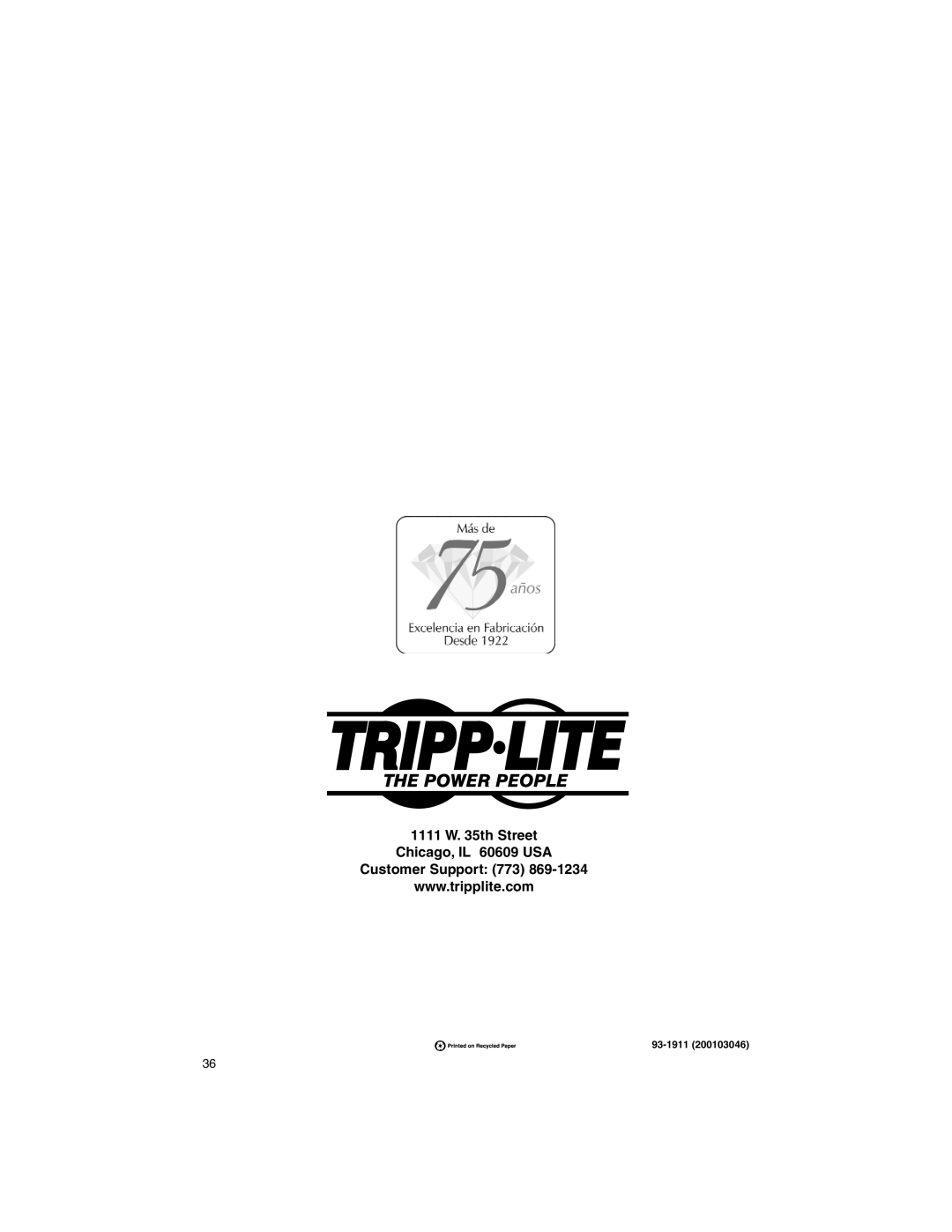 Tripp Lite 93-1911 warranty Th Street Chicago, IL 60609 USA Customer Support 773 