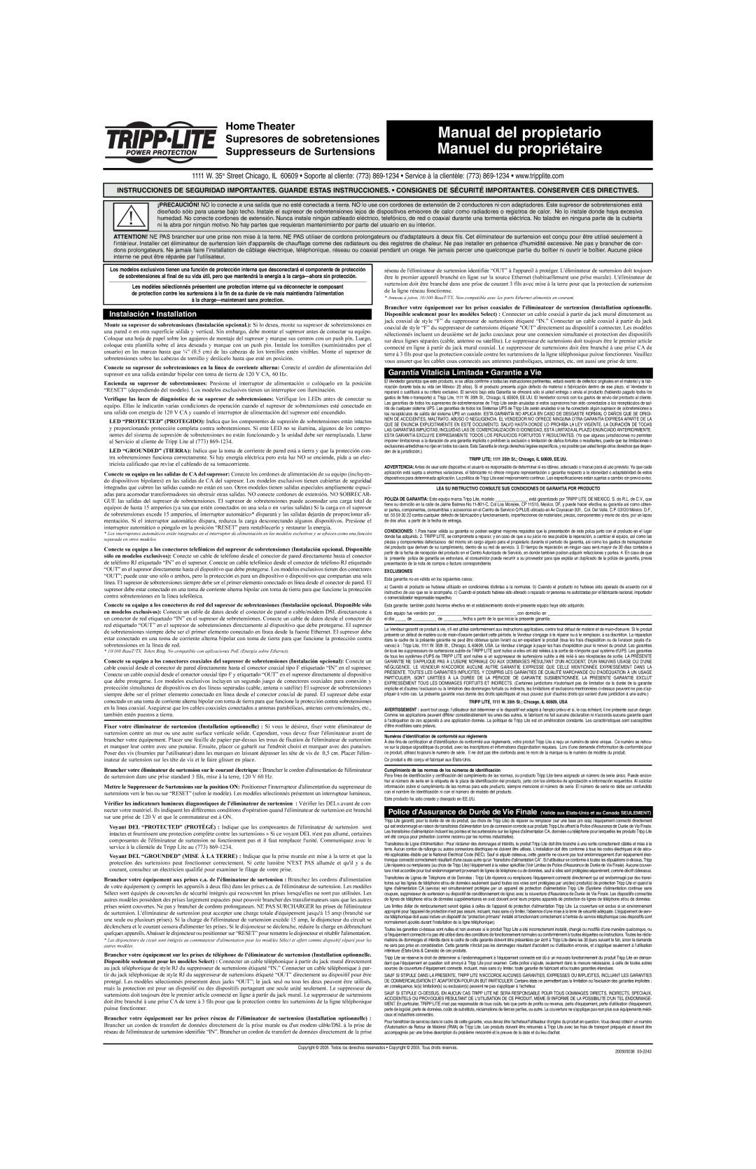 Tripp Lite 93-2243 Tripp Lite 1111 35th St. Chicago, IL 60609, EE.UU, Tripp LITE, 1111 W th St. Chicago, IL 60609, USA 