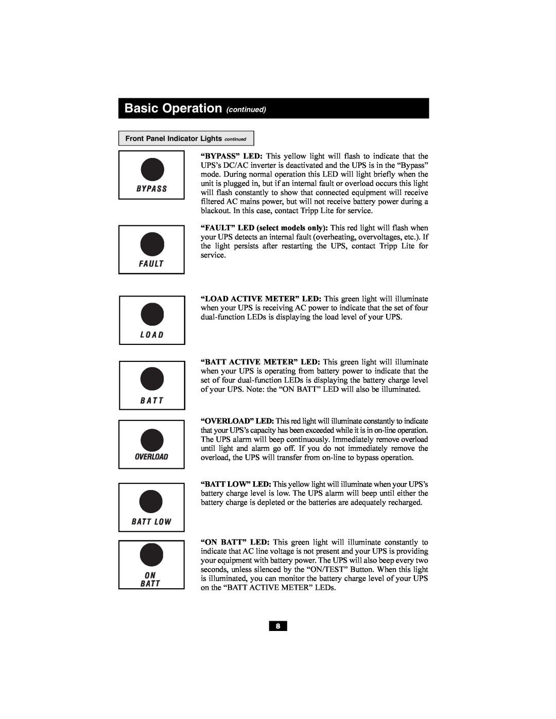Tripp Lite 93-2486, 200703028 owner manual Basic Operation continued, Front Panel Indicator Lights continued 