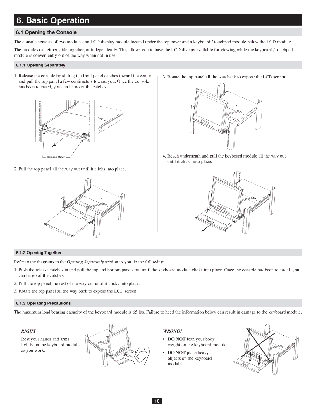 Tripp Lite 932845 owner manual Basic Operation, Opening the Console 