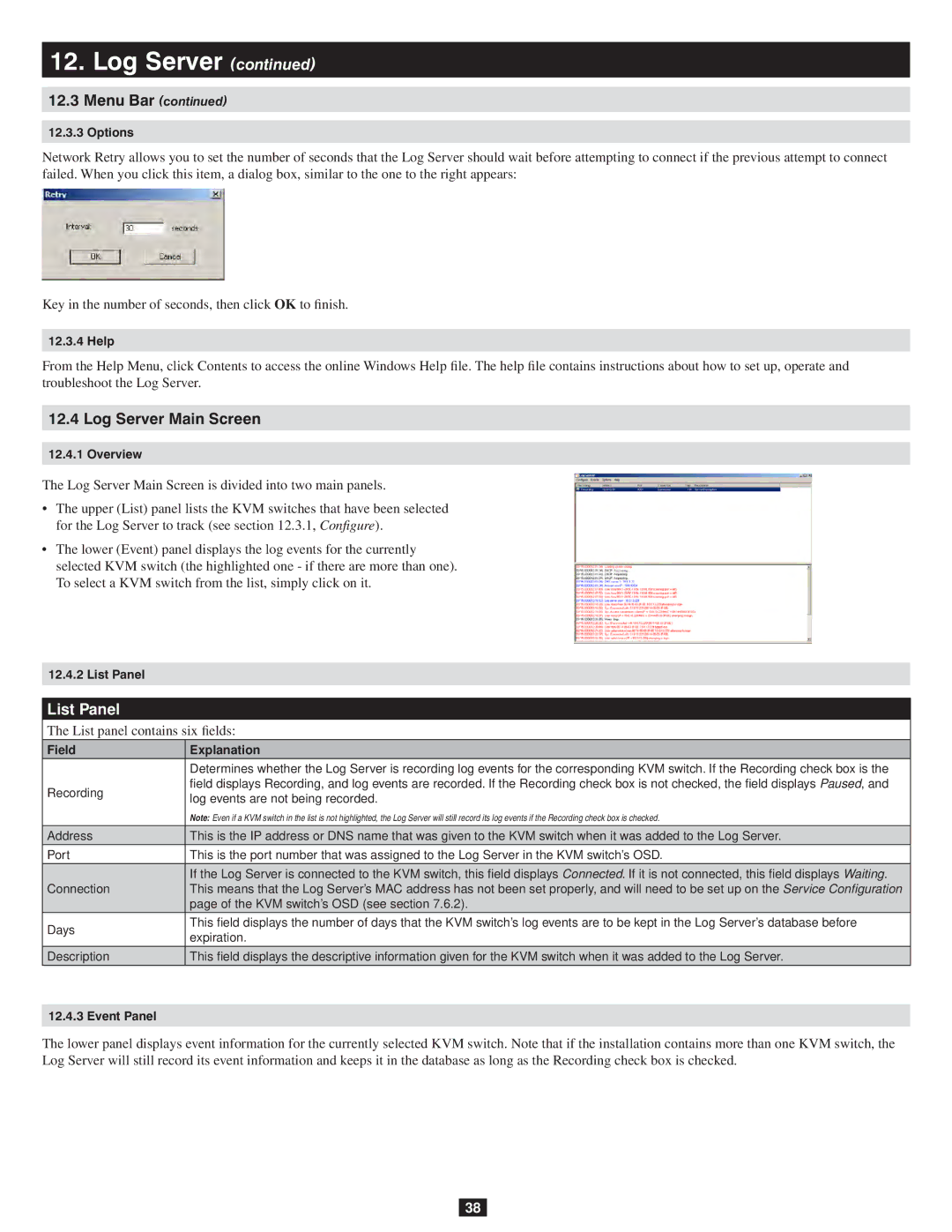 Tripp Lite 932845 owner manual Log Server Main Screen, List Panel, Connection, KVM switch’s OSD see section 