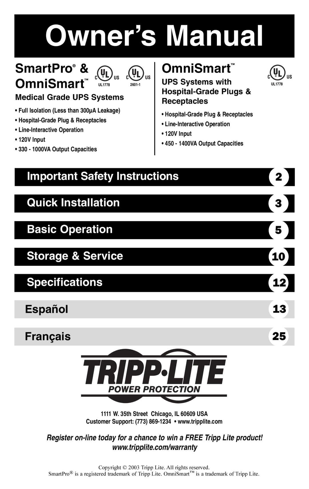 Tripp Lite AGSM700PSR3HG owner manual Medical Grade UPS Systems, UPS Systems with, Hospital-Grade Plugs Receptacles 