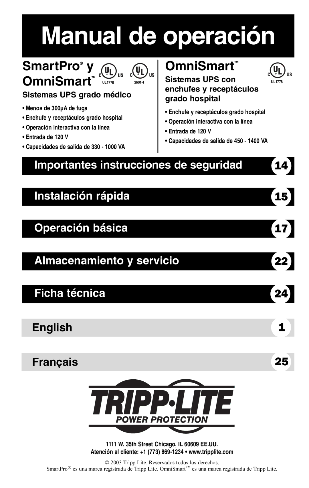 Tripp Lite OMNISMART350HG, SMART700HG Sistemas UPS grado médico, Sistemas UPS con, Enchufes y receptáculos grado hospital 