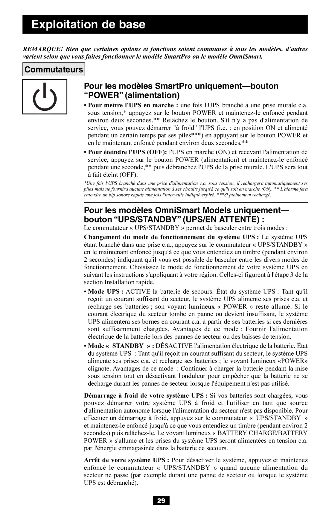 Tripp Lite AGSM700PSR3HG, AGSM1200PSR3HG, SMART700HG, SMART1200XLHG, AGOM350KSR57HG, BP36V27 owner manual Exploitation de base 