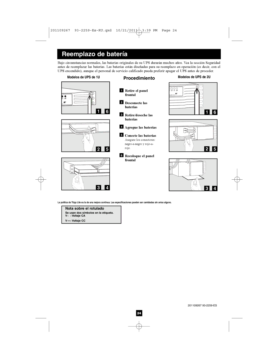 Tripp Lite AG-0018, AGSMX500RT1U, AG-0019 Procedimiento, Modelos de UPS de 1U, Modelos de UPS de 2U, Nota sobre el rotulado 