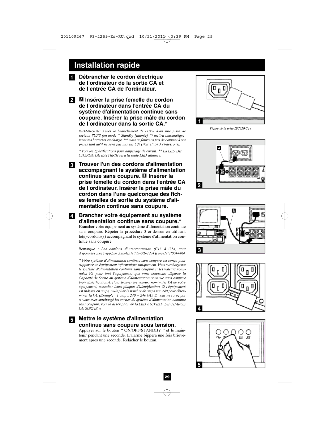 Tripp Lite AG-0018, AGSMX500RT1U, AGSM7515RM1U, AGSM4878, AG-0019 owner manual Figure de la prise IEC320-C14 