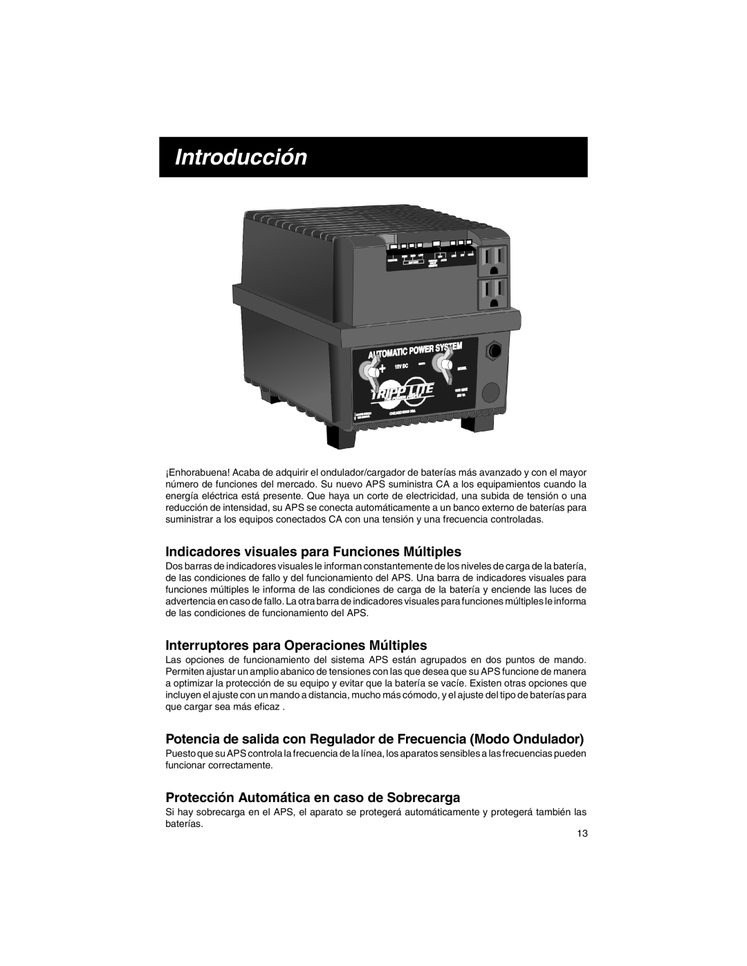 Tripp Lite APS INT 512 owner manual Introducción, Indicadores visuales para Funciones Múltiples 