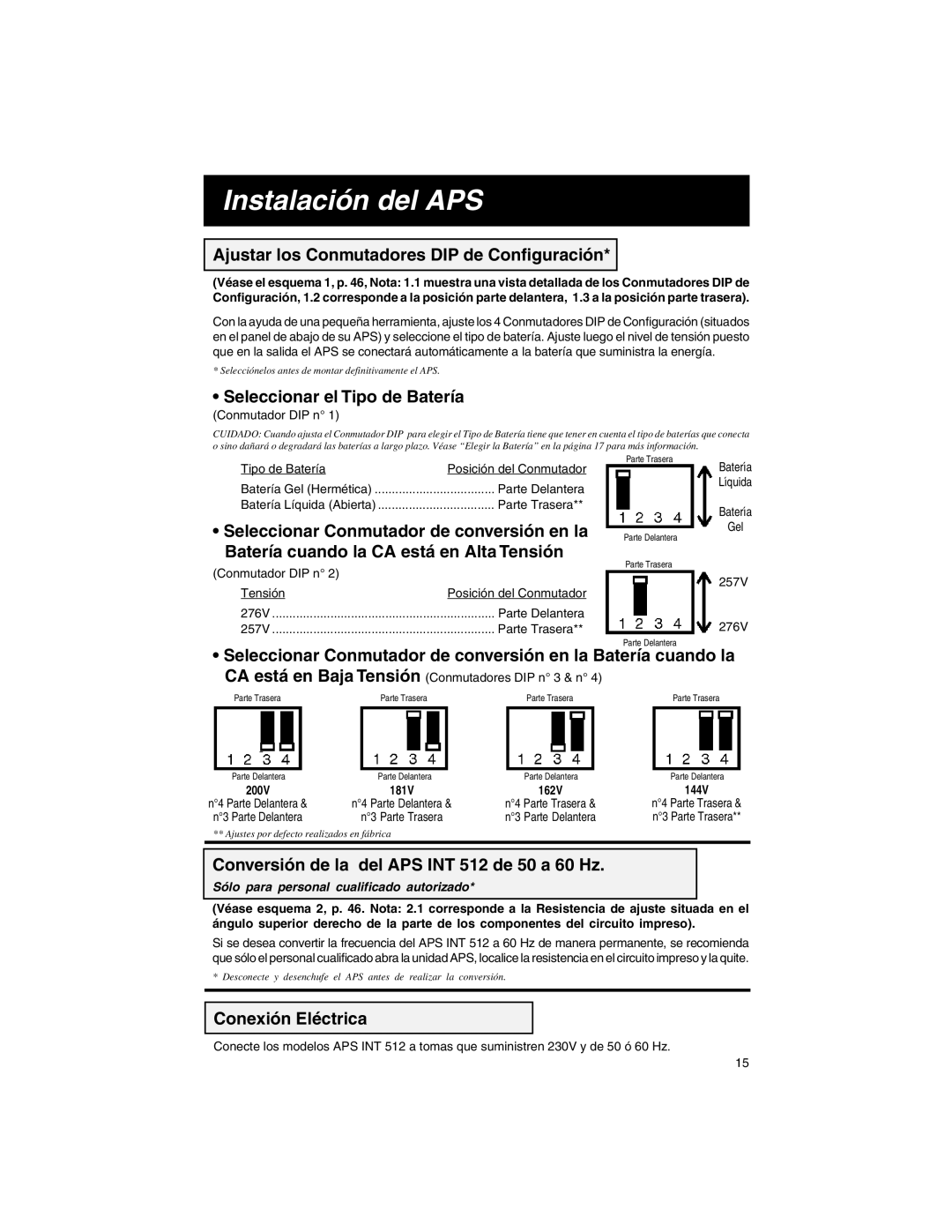 Tripp Lite APS INT 512 Instalación del APS, Ajustar los Conmutadores DIP de Configuración, Seleccionar el Tipo de Batería 