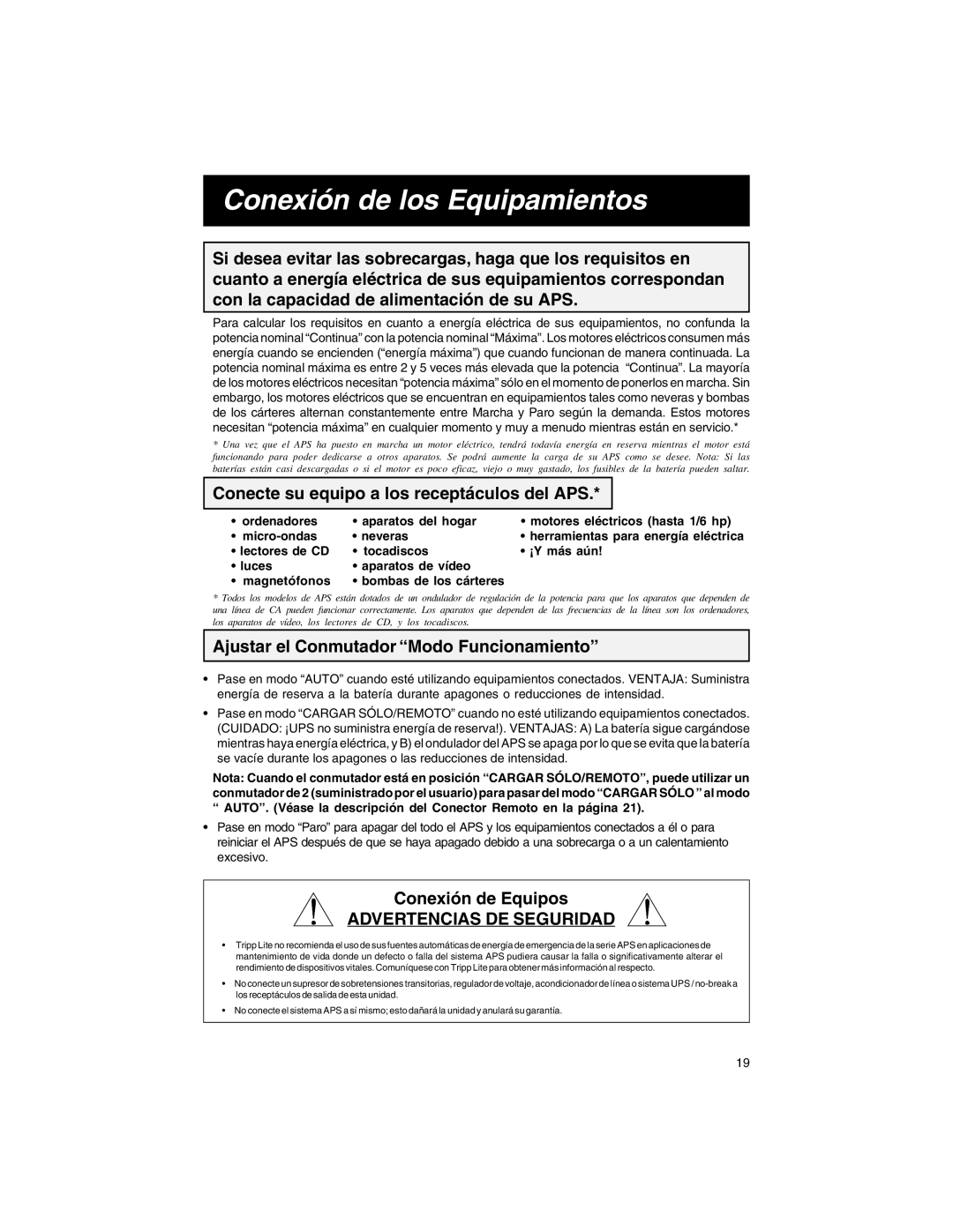 Tripp Lite APS INT 512 Conexión de los Equipamientos, Conecte su equipo a los receptáculos del APS, Conexión de Equipos 