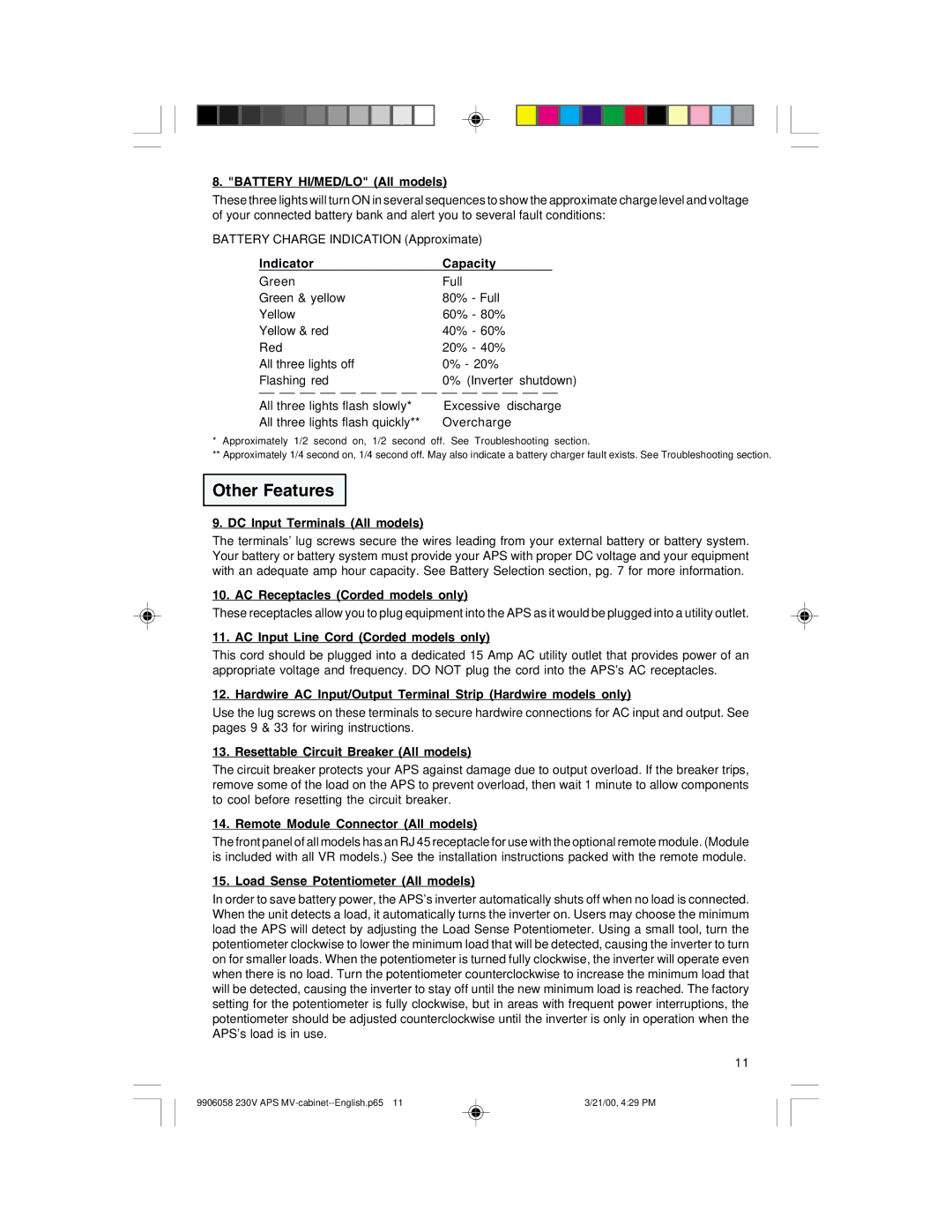 Tripp Lite APS 912 INT, APS2424INT, APS1024INT, APS3636VRI, APS2012INT owner manual Other Features 