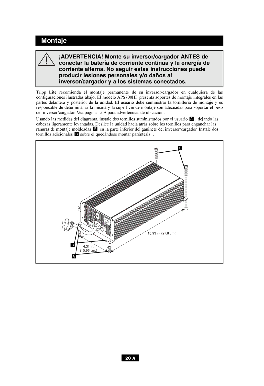 Tripp Lite APS700HF owner manual Montaje 