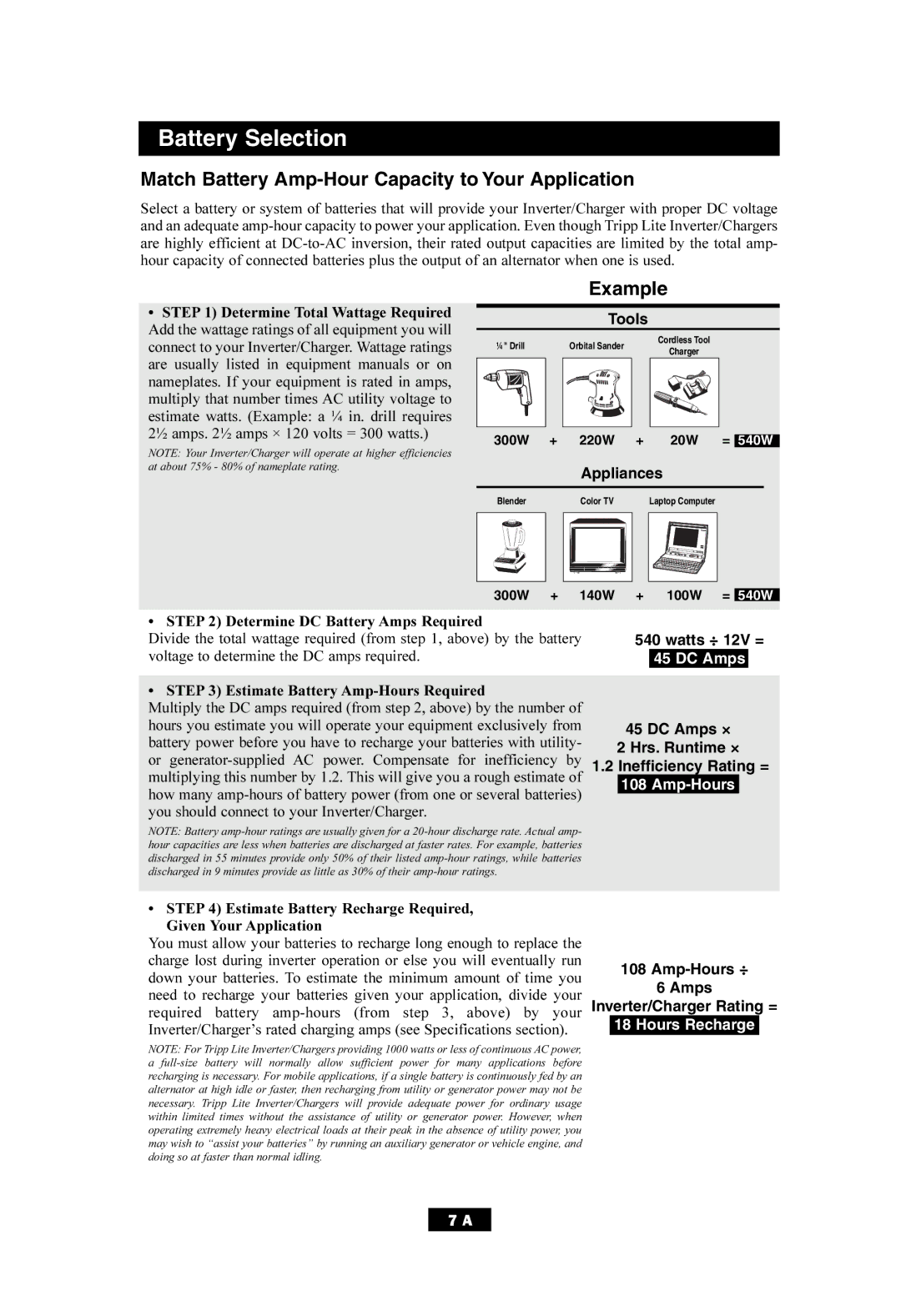 Tripp Lite APS700HF Battery Selection, Match Battery Amp-Hour Capacity to Your Application, Appliances, Watts ÷ 12V = 