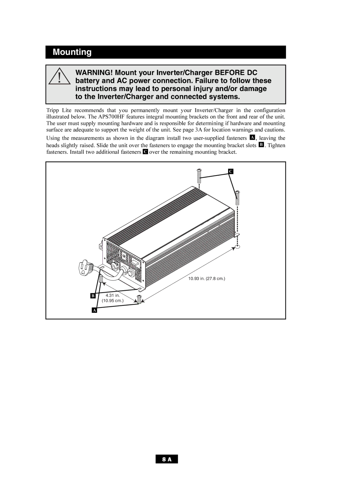 Tripp Lite APS700HF owner manual Mounting 