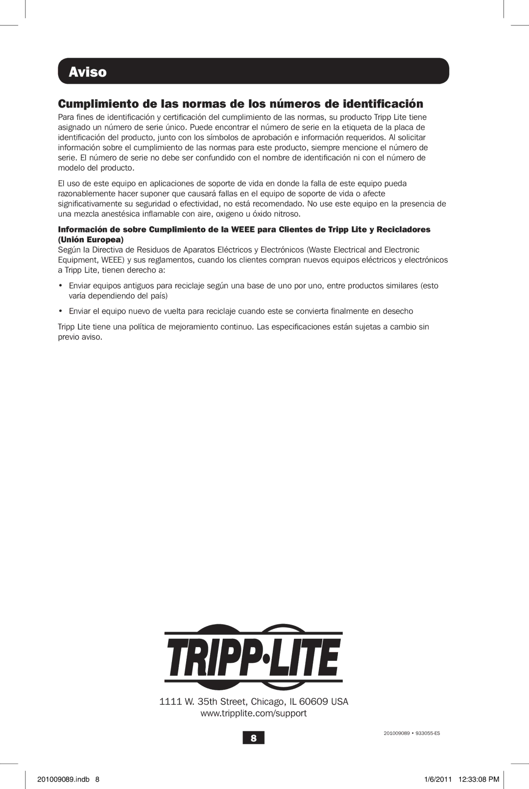 Tripp Lite APSRMSW owner manual Aviso, Cumplimiento de las normas de los números de identificación 