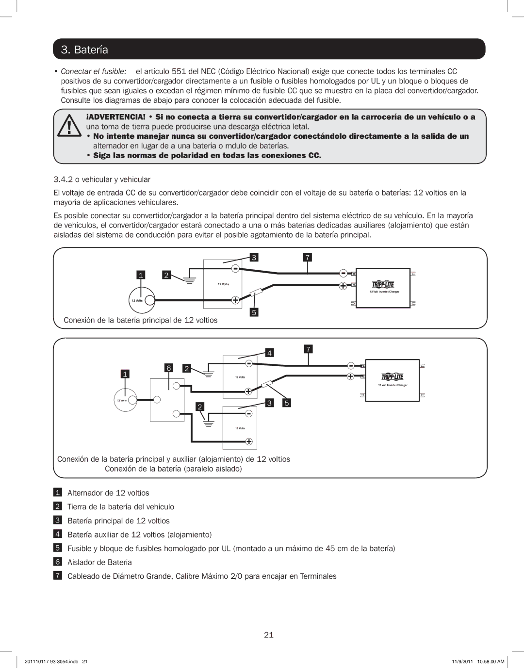 Tripp Lite APSX2012SW, APSX1012SW owner manual Conexión de la batería principal de 12 voltios 