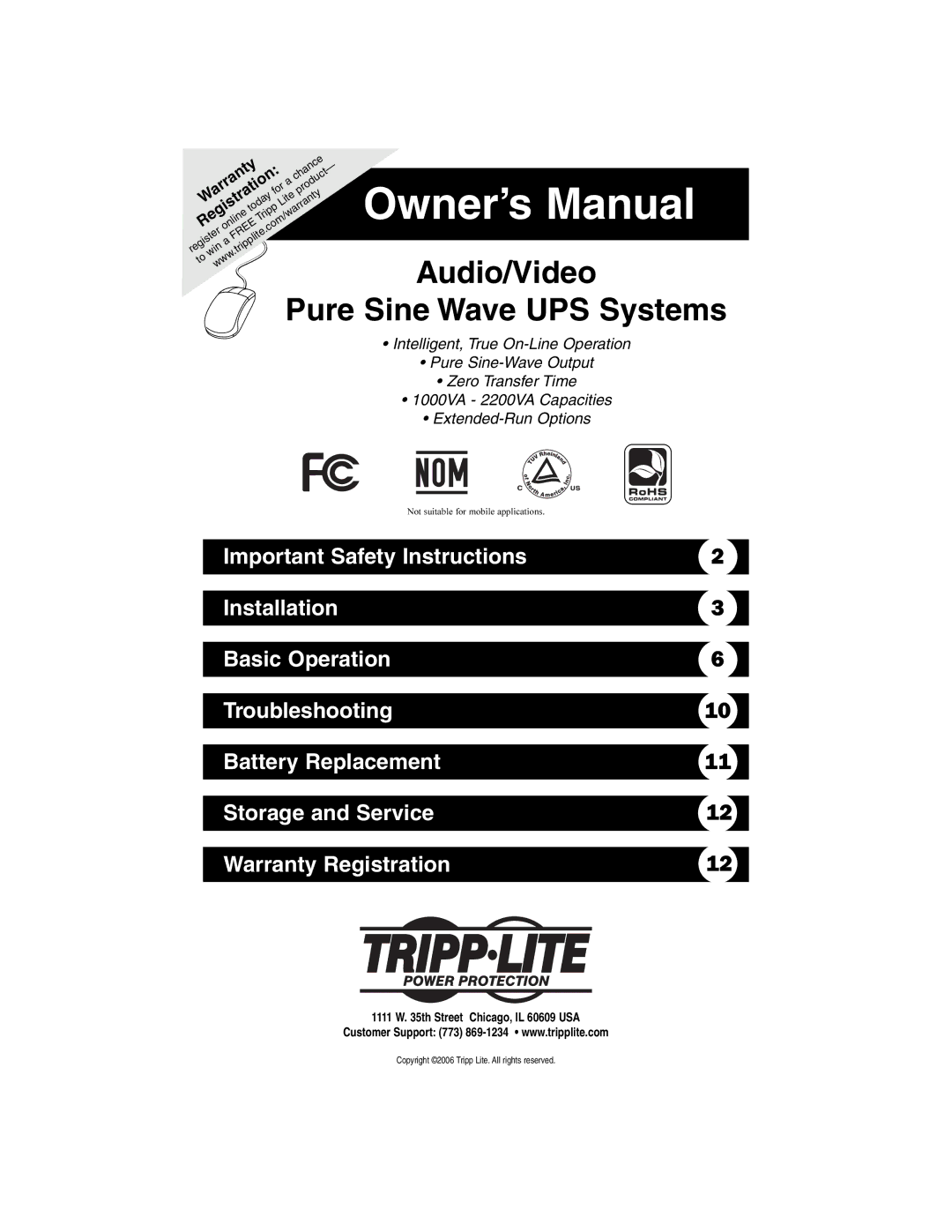 Tripp Lite Audio/Video Pure Sine Wave UPS System owner manual Warranty, Registration, Th Street Chicago, IL 60609 USA 