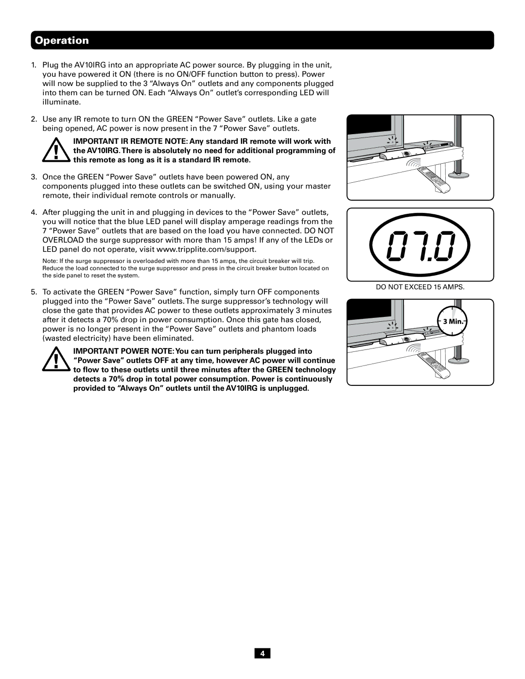 Tripp Lite AV10IRG owner manual Do not Exceed 15 Amps 