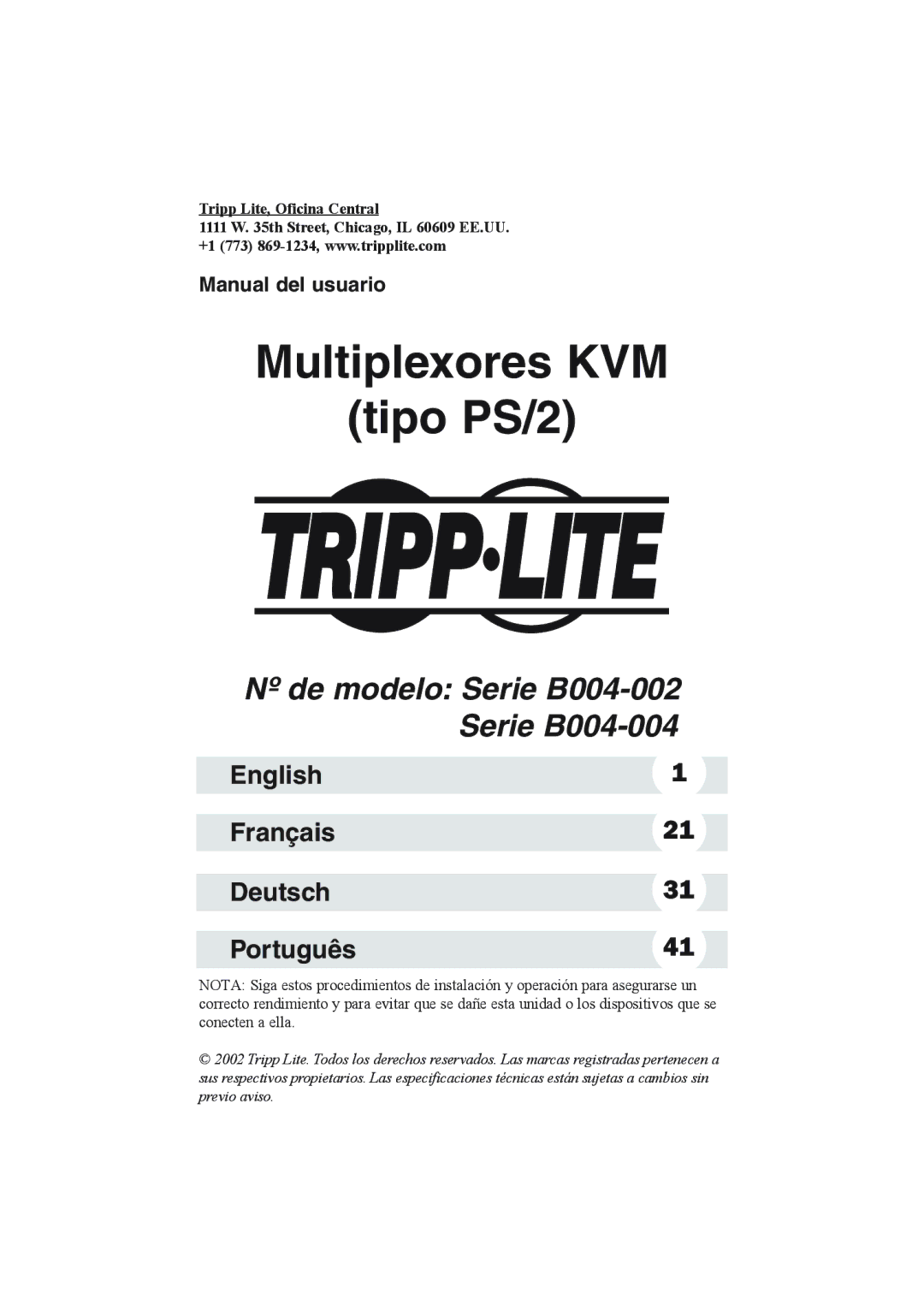 Tripp Lite B004-002 Series, B004-004 Series user manual Multiplexores KVM Tipo PS/2 