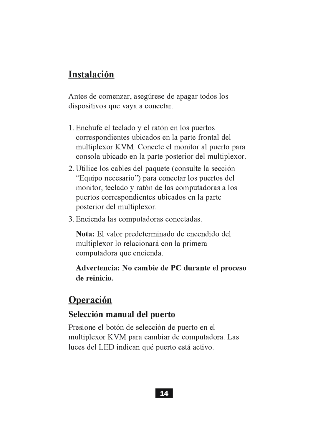 Tripp Lite B004-004 Series, B004-002 Series user manual Instalación, Operación, Selección manual del puerto 