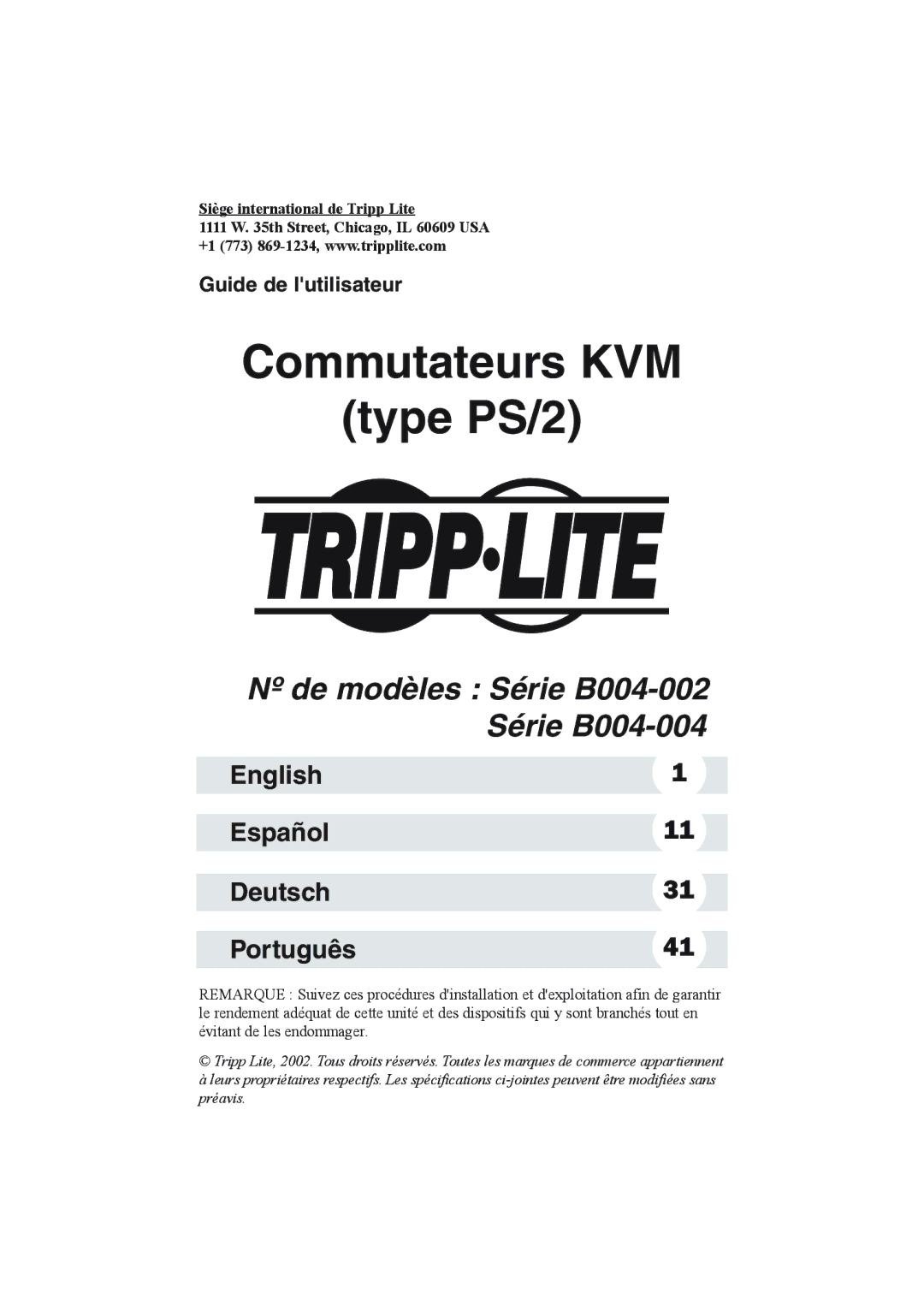 Tripp Lite B004-002 Series, B004-004 Series user manual Commutateurs KVM Type PS/2 