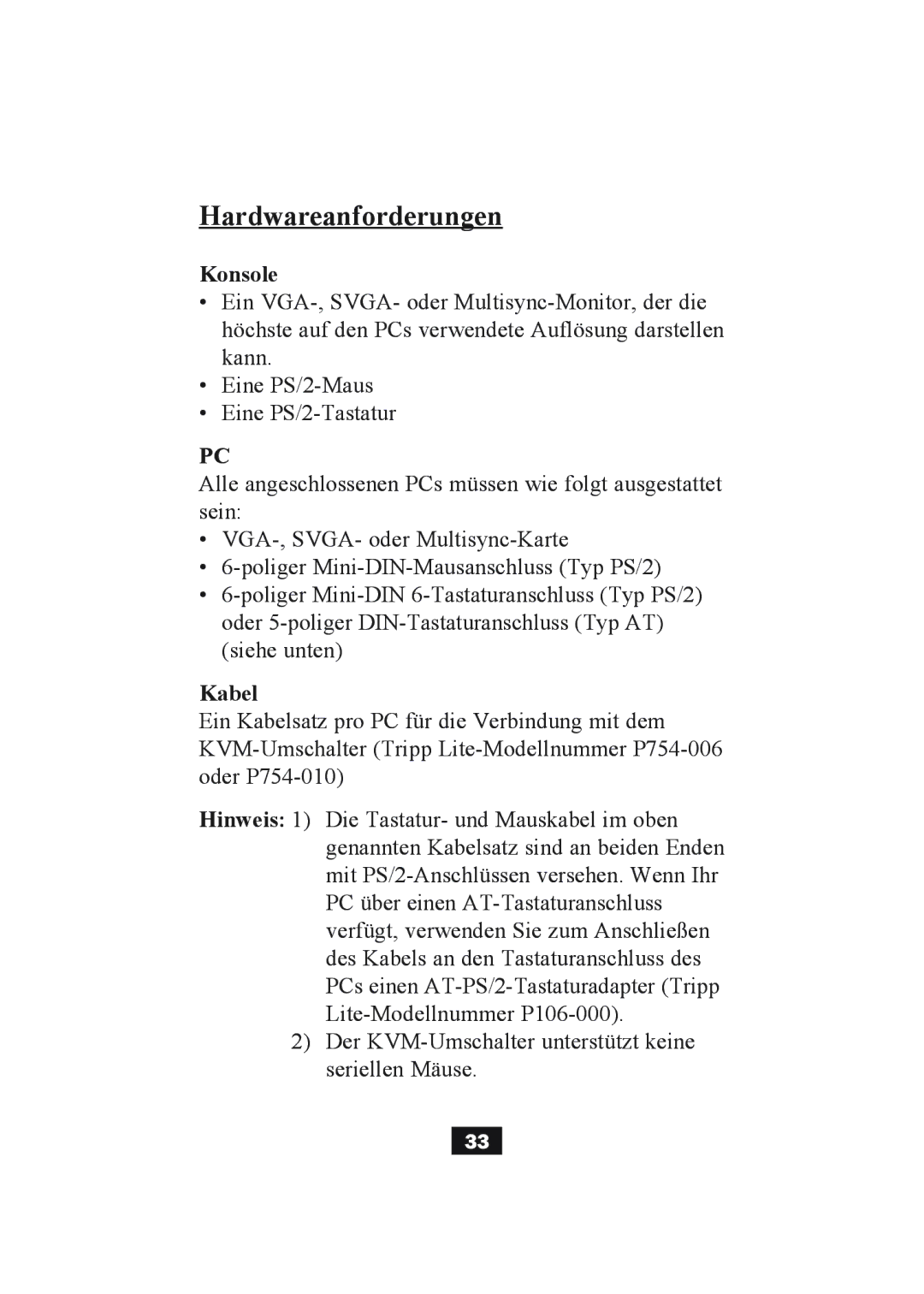 Tripp Lite B004-002 Series, B004-004 Series user manual Hardwareanforderungen, Konsole 