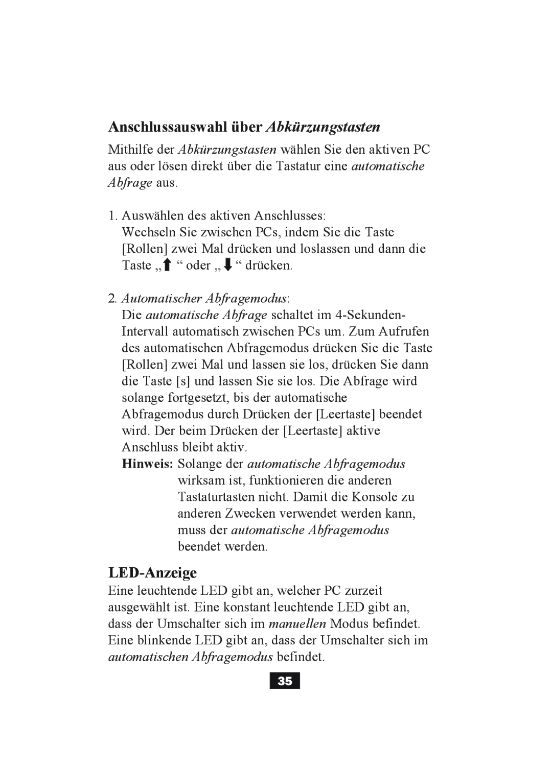 Tripp Lite B004-002 Series, B004-004 Series user manual Anschlussauswahl über Abkürzungstasten, LED-Anzeige 