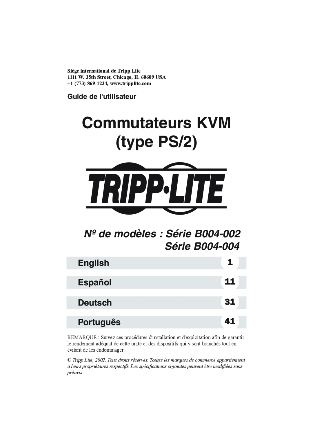 Tripp Lite B004-002 Series Commutateurs KVM type PS/2, Nº de modèles Série B004-002 Série B004-004, Español, Português 