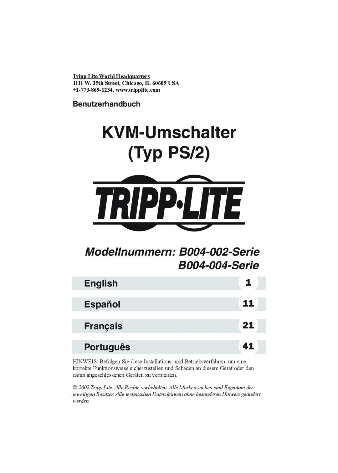 Tripp Lite B004-002 Series KVM-Umschalter Typ PS/2, Modellnummern B004-002-Serie B004-004-Serie, English, Español 