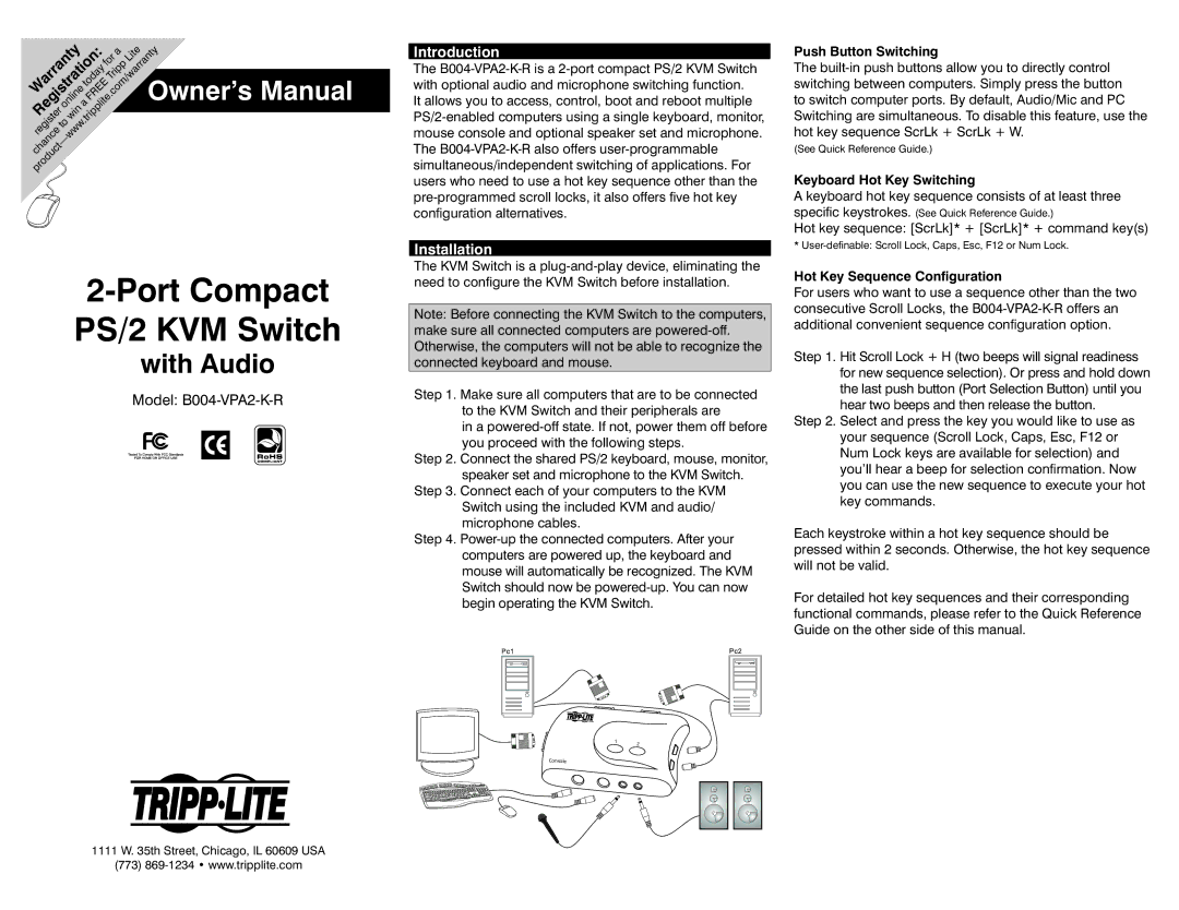 Tripp Lite B004-VPA2-K-R owner manual Introduction, Installation, Push Button Switching, Keyboard Hot Key Switching 