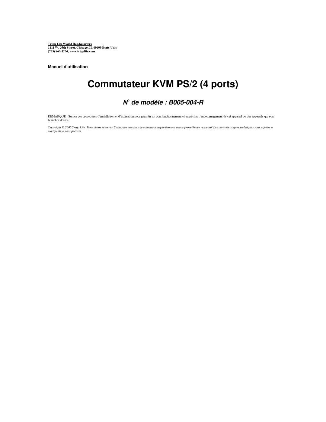 Tripp Lite B005-004-R user manual Commutateur KVM PS/2 4 ports 