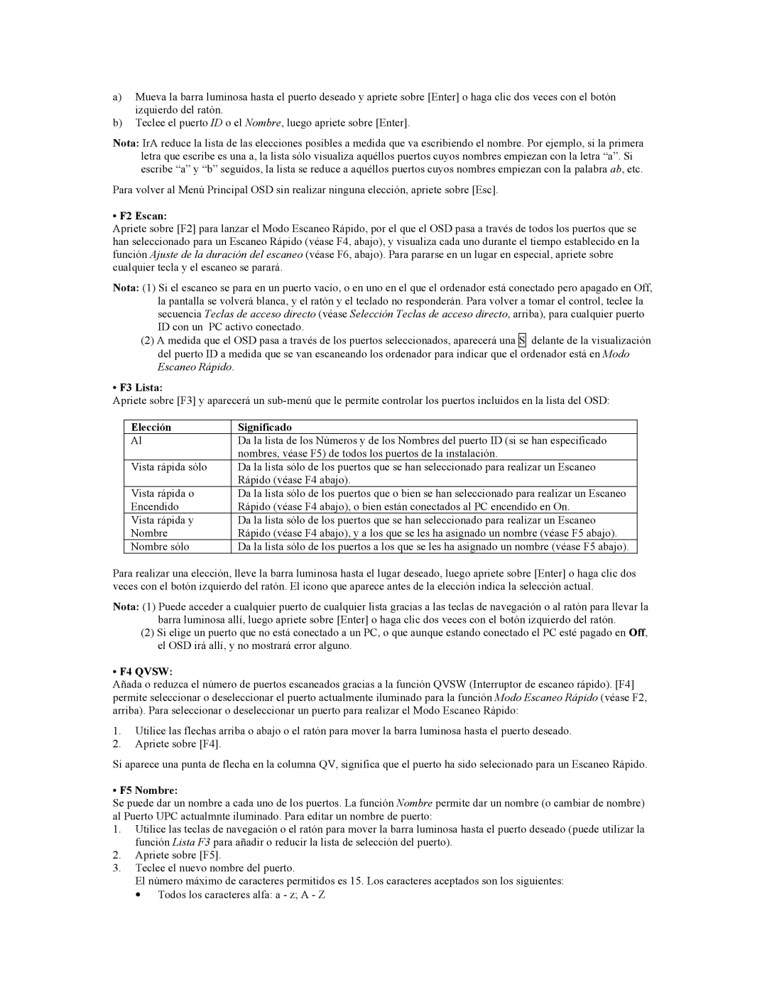 Tripp Lite B005-008 user manual F2 Escan, F3 Lista, Elección Significado, F5 Nombre 