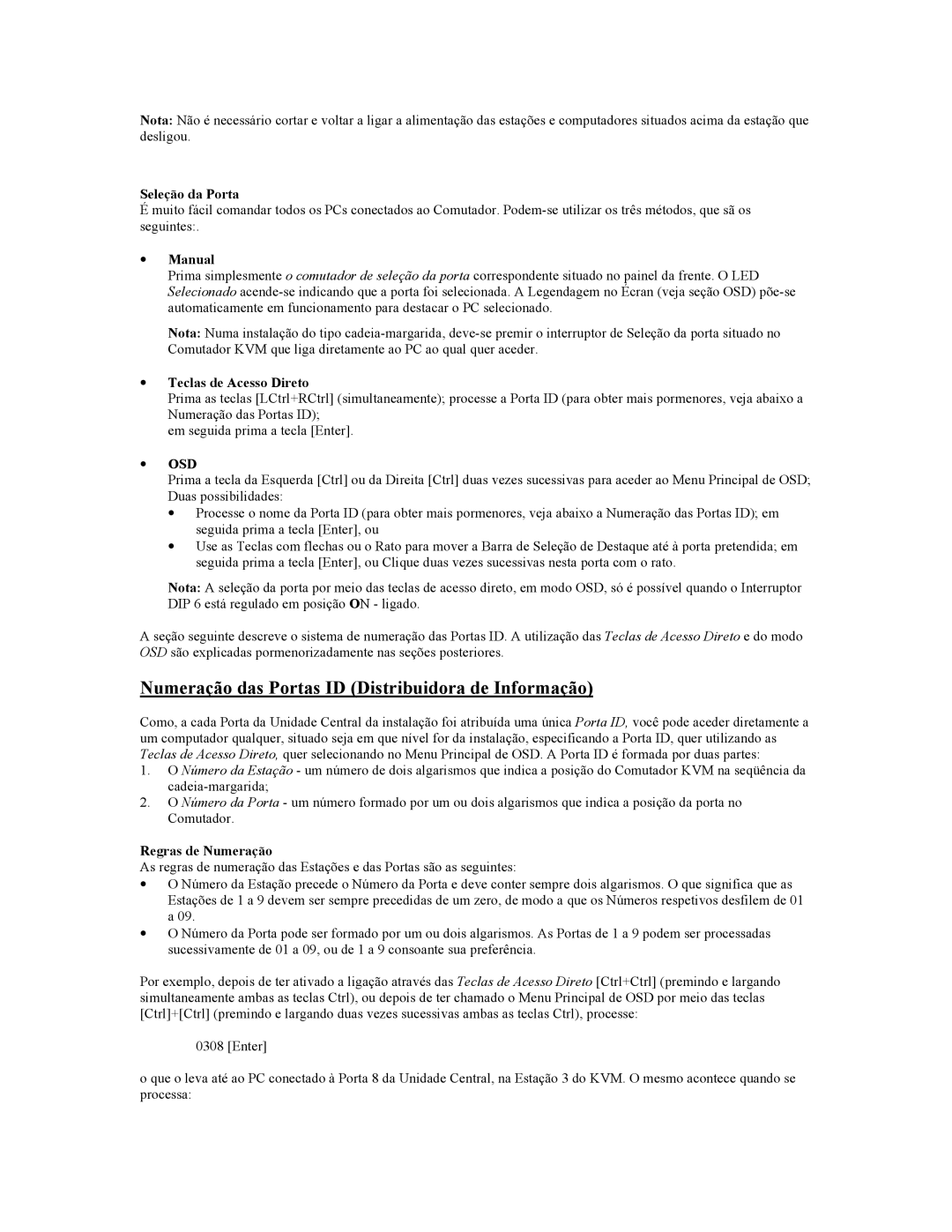 Tripp Lite B005-008 Numeração das Portas ID Distribuidora de Informação, Seleção da Porta, Teclas de Acesso Direto 