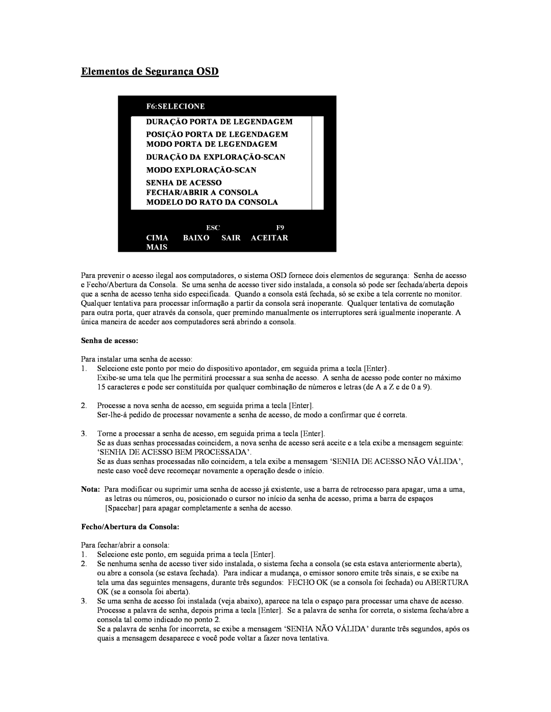 Tripp Lite B005-008 user manual Elementos de Segurança OSD, F6SELECIONE, Cima, Baixo, Sair, Aceitar, Mais 