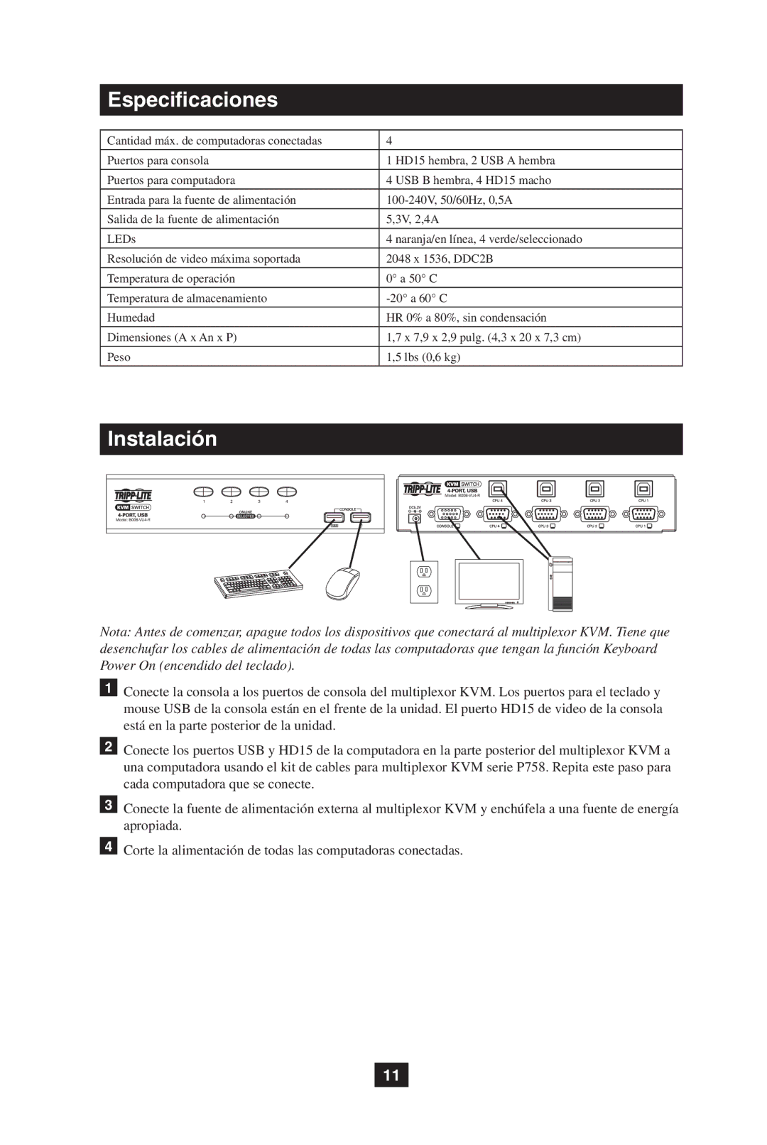 Tripp Lite B006-VU4-R owner manual Especificaciones, 20 a 60 C 