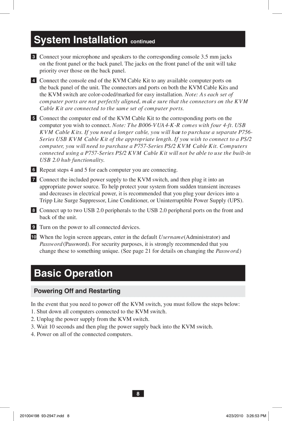 Tripp Lite B006-VUA4-K-R owner manual Basic Operation, Powering Off and Restarting 