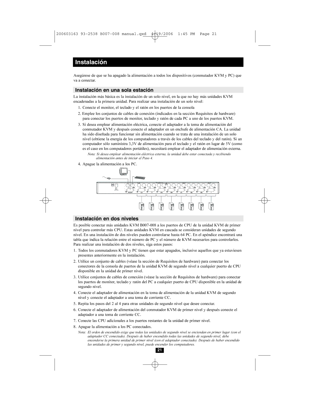 Tripp Lite B007-008 Instalación en una sola estación, Instalación en dos niveles, Apague la alimentación a los PC 