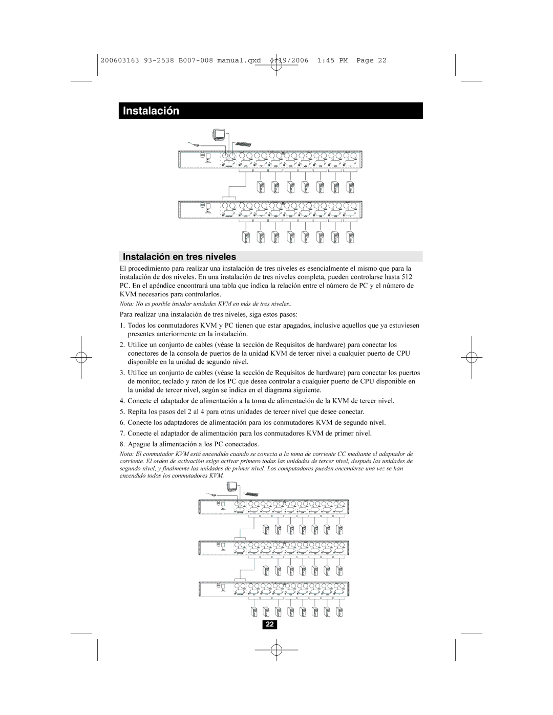 Tripp Lite B007-008 owner manual Instalación en tres niveles 