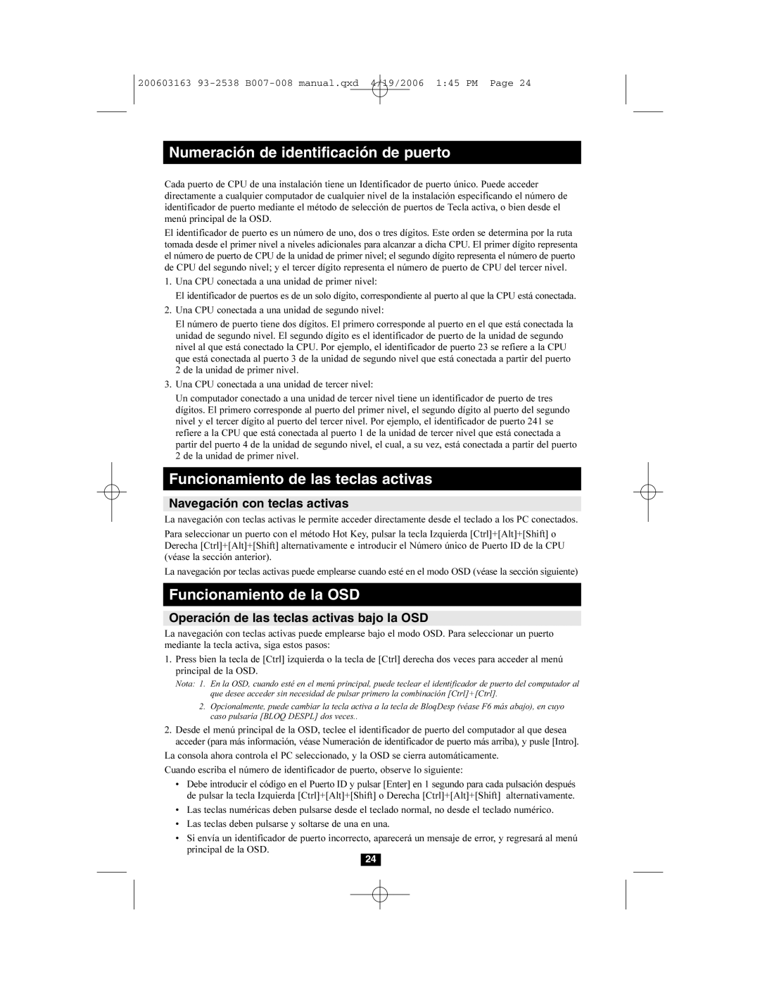 Tripp Lite B007-008 Numeración de identificación de puerto, Funcionamiento de las teclas activas, Funcionamiento de la OSD 