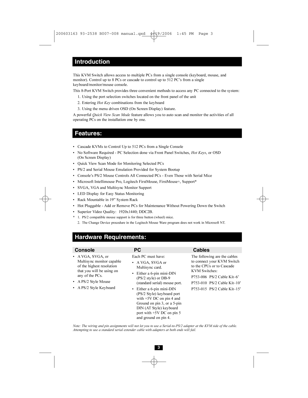 Tripp Lite B007-008 owner manual Introduction, Features, Hardware Requirements, Console, Cables 