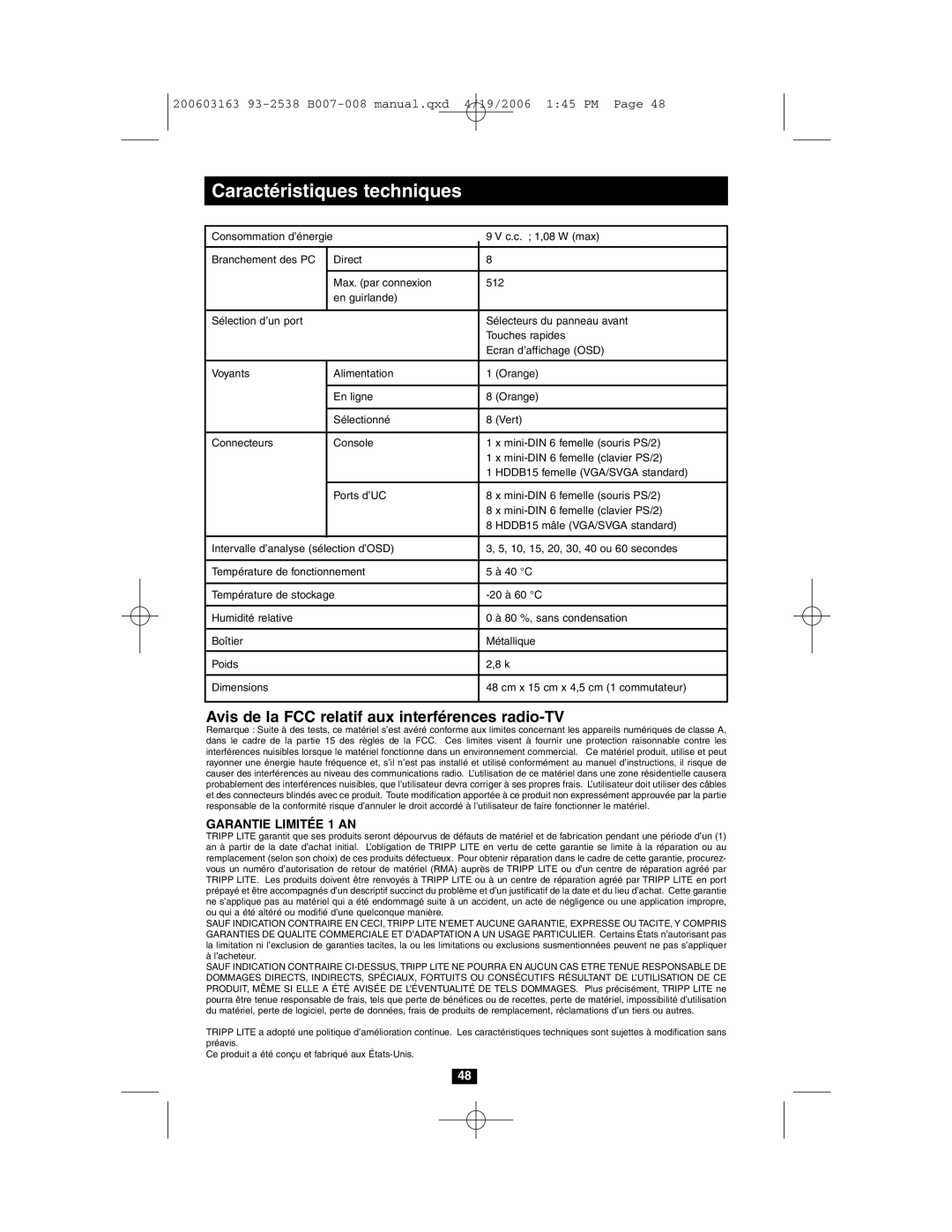 Tripp Lite B007-008 owner manual Caractéristiques techniques, Avis de la FCC relatif aux interférences radio-TV 