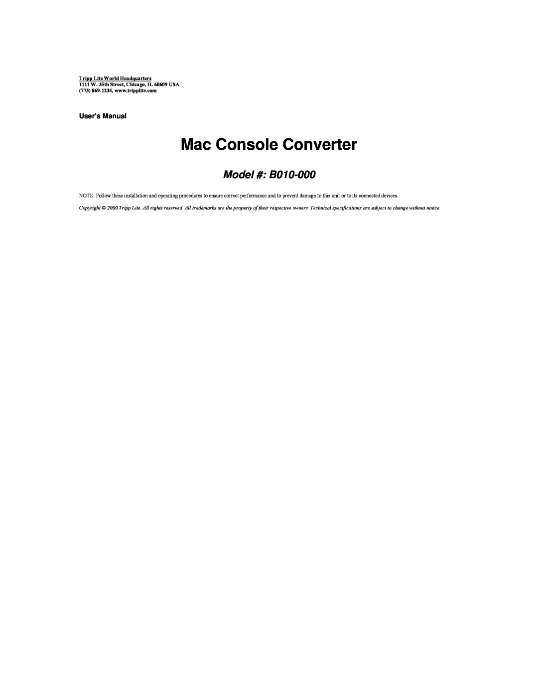 Tripp Lite user manual Model # B010-000, Mac Console Converter, User’s Manual, Tripp Lite World Headquarters 