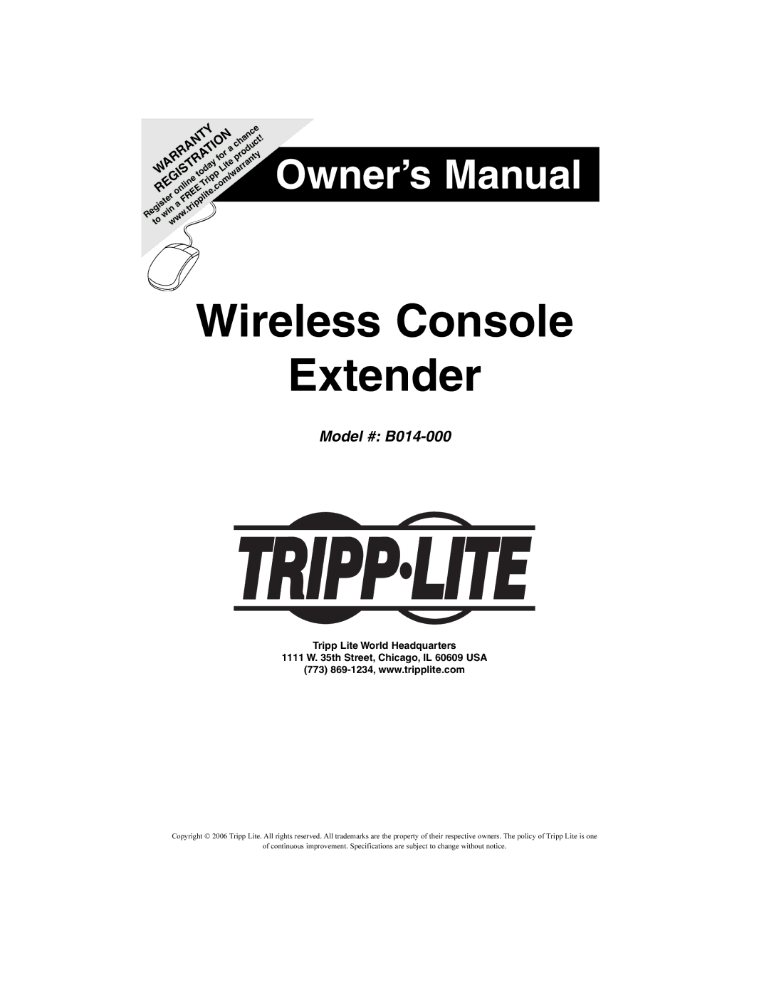 Tripp Lite B014-000 owner manual Wireless Console Extender 