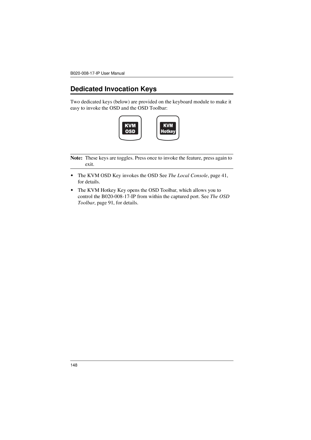 Tripp Lite B020-008-17-IP user manual Dedicated Invocation Keys 