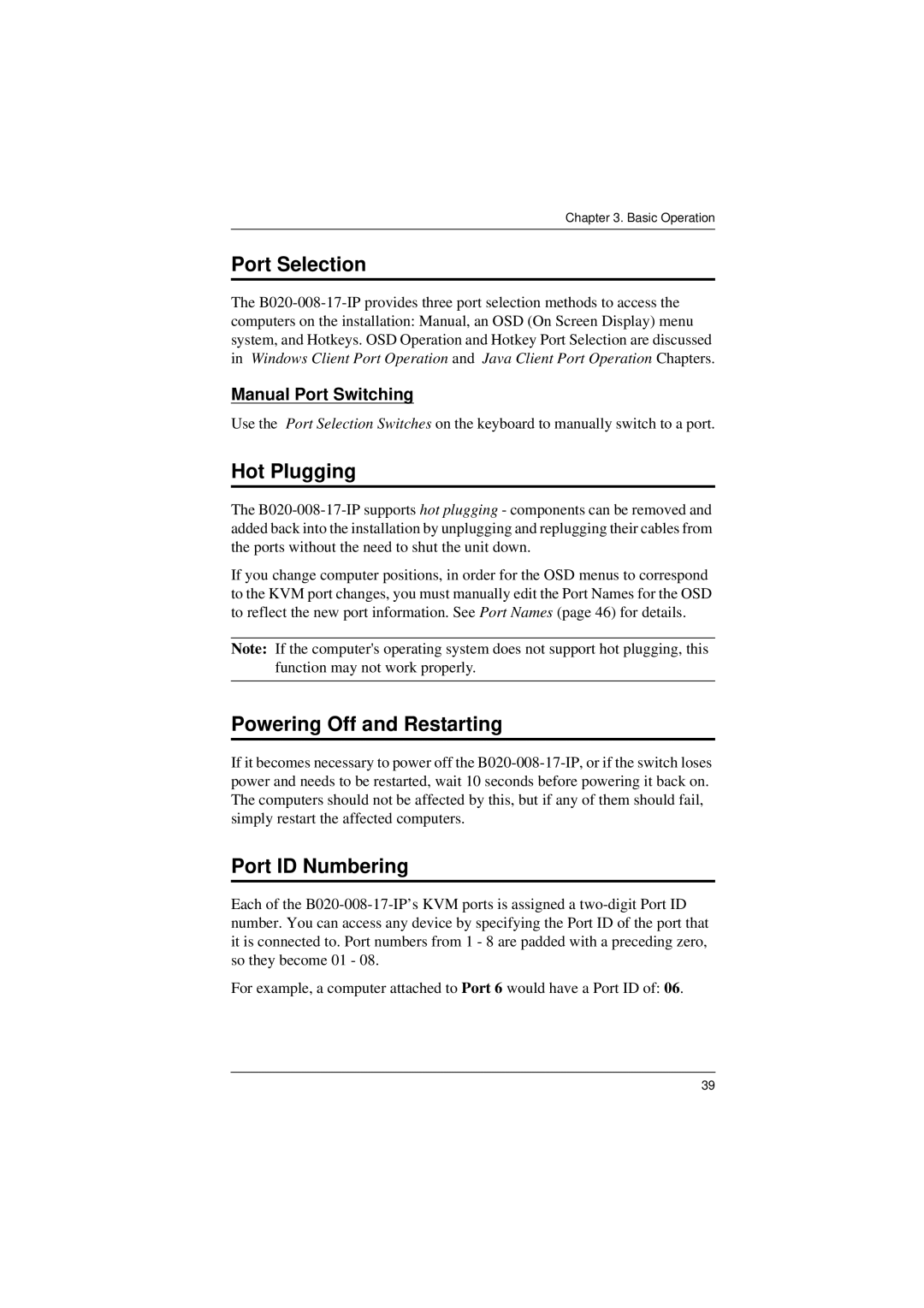 Tripp Lite B020-008-17-IP user manual Port Selection, Hot Plugging, Powering Off and Restarting, Port ID Numbering 