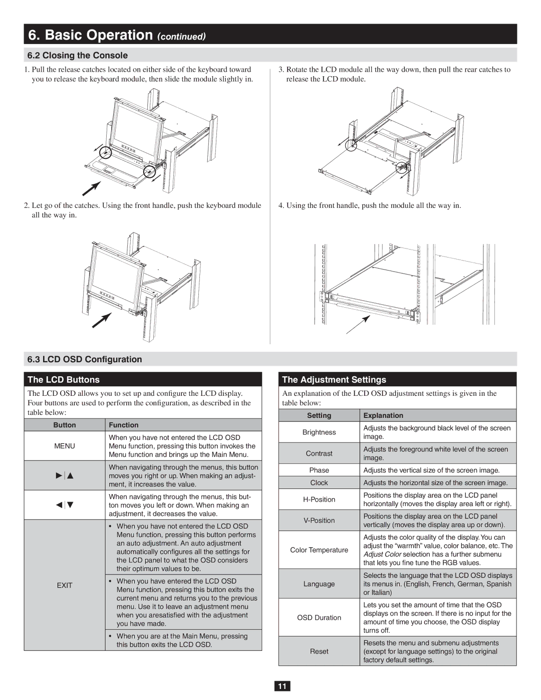 Tripp Lite B020-016-17-IP owner manual Closing the Console, LCD OSD Configuration, LCD Buttons, Adjustment Settings 