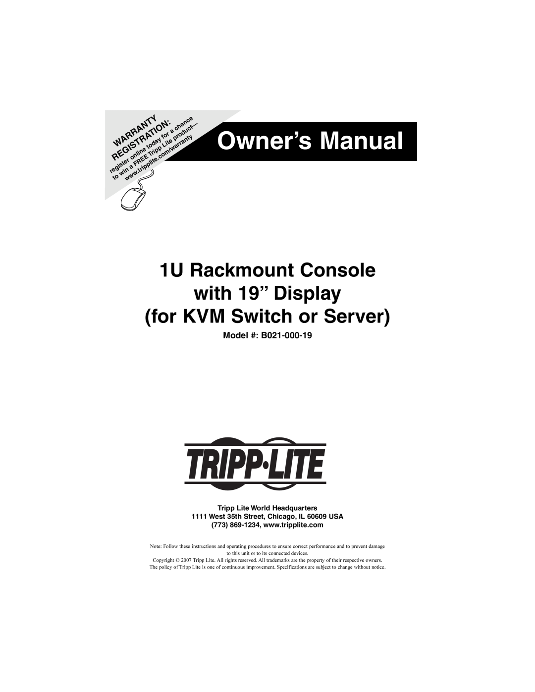 Tripp Lite owner manual Model # B021-000-19, Warranty, Tripp Lite World Headquarters, Owner’s Manual, Lite product 