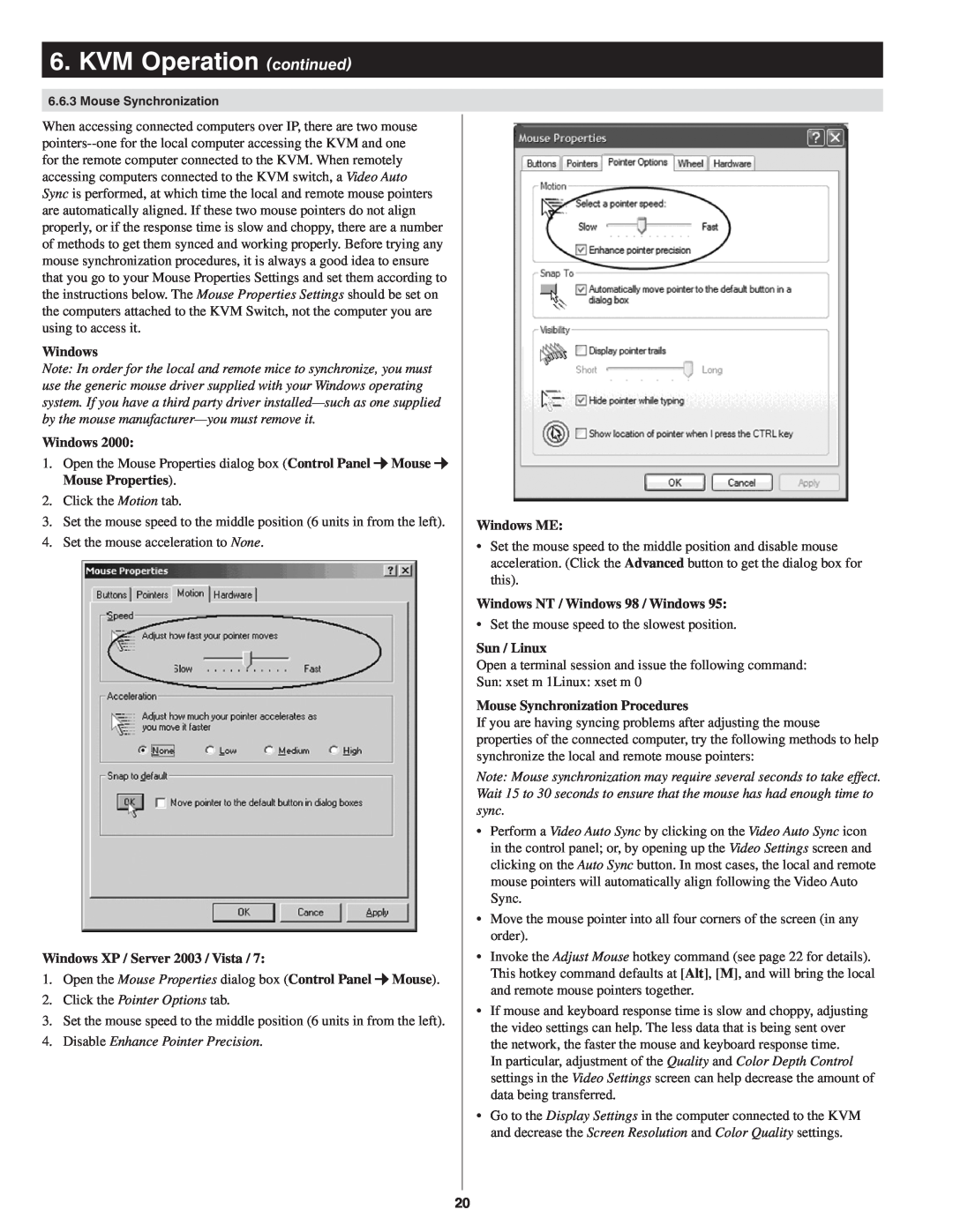 Tripp Lite B022-U08-IP Windows XP / Server 2003 / Vista, Click the Pointer Options tab, Windows ME, Sun / Linux 