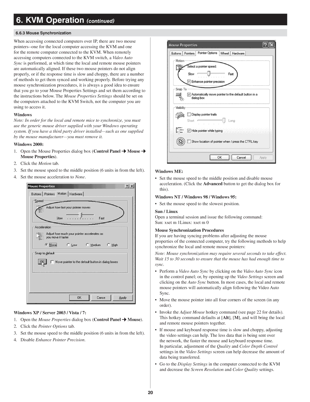 Tripp Lite B022-U08-IP Windows XP / Server 2003 / Vista, Windows ME, Windows NT / Windows 98 / Windows, Sun / Linux 