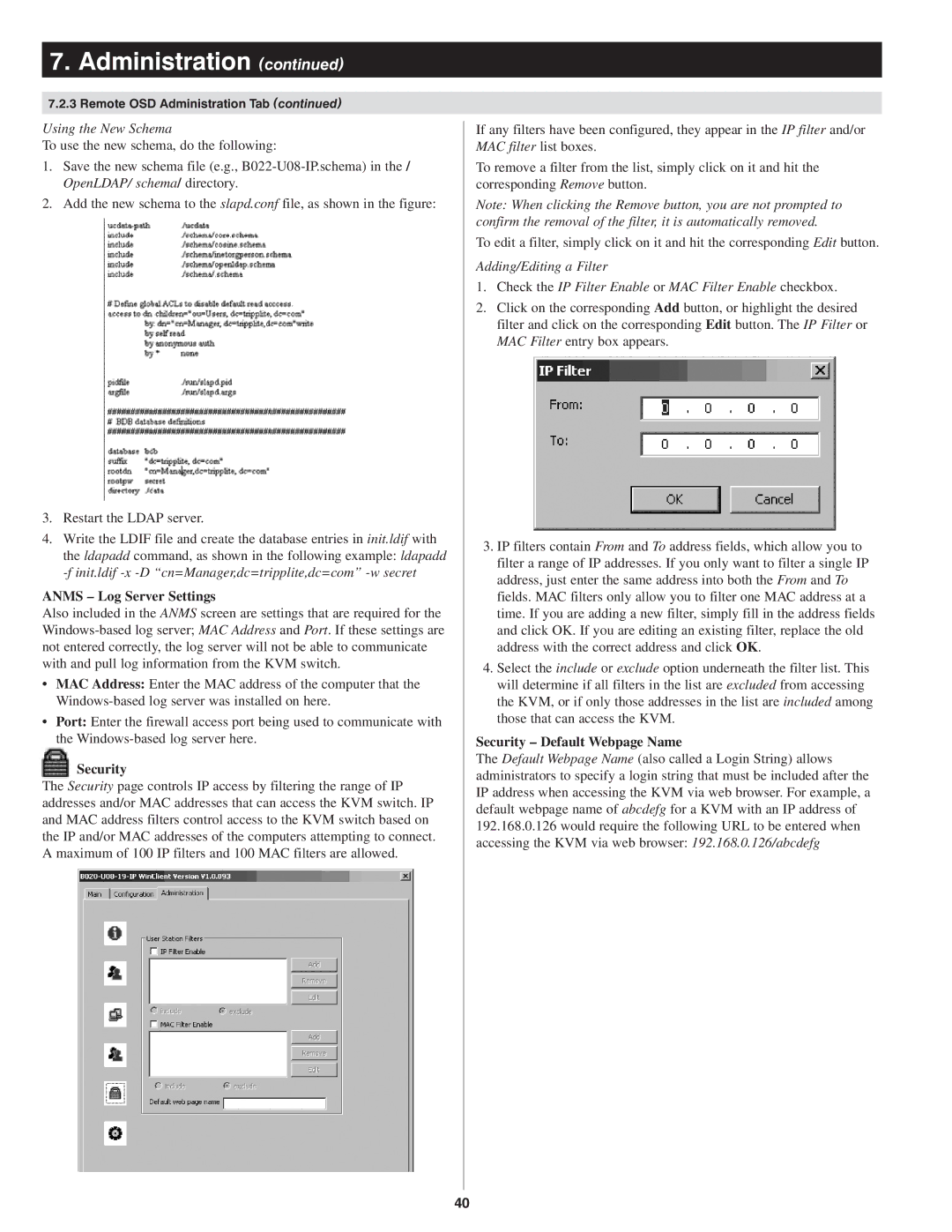 Tripp Lite B022-U08-IP owner manual Using the New Schema, Anms Log Server Settings, Security Default Webpage Name 